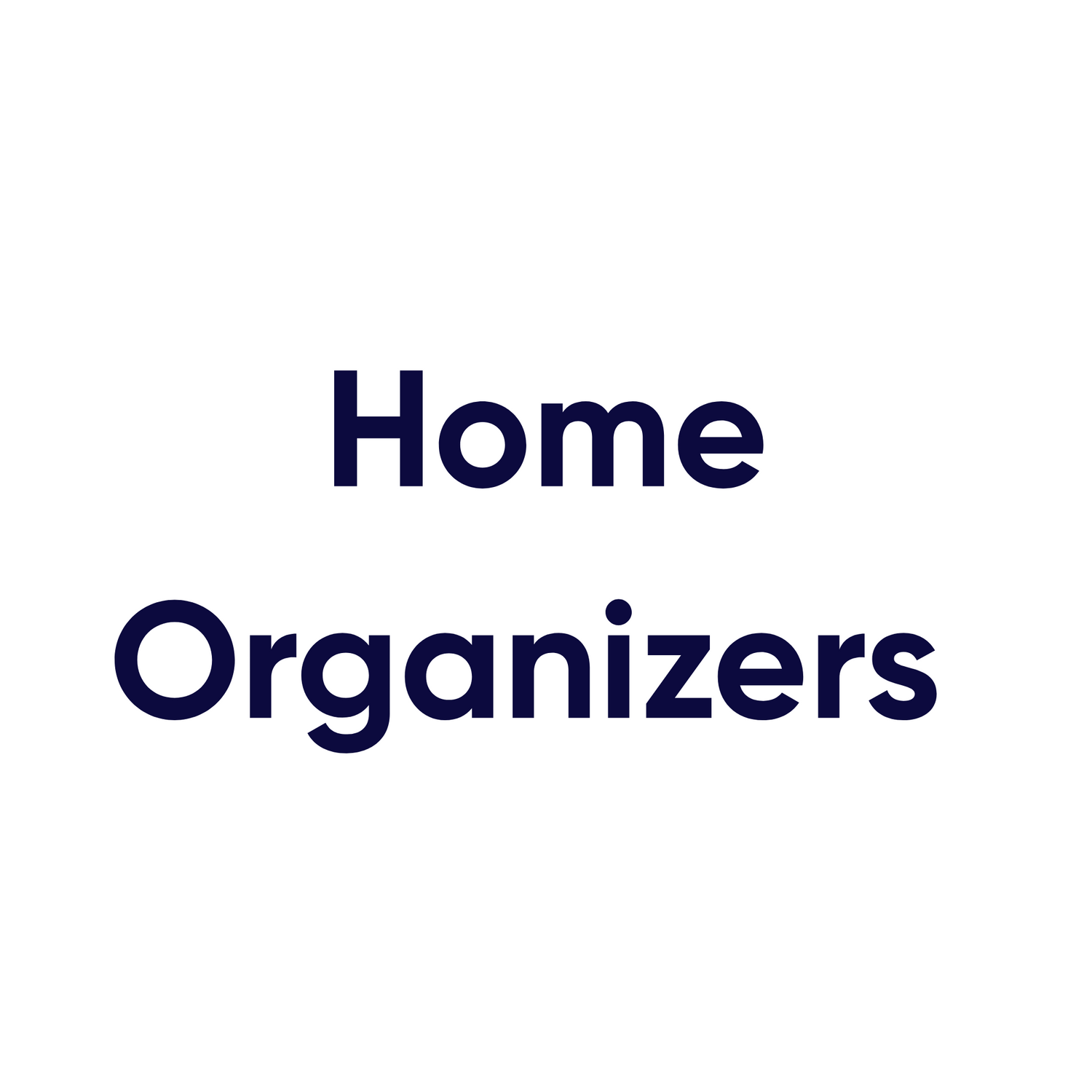 Home Organizers